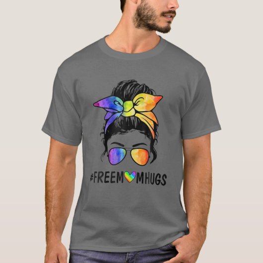 Free Ma Hugs Messy Bun LGBT Pride Rainbow T-shirt (Voorkant)