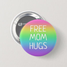 Free Ma Hugs Rainbow Button