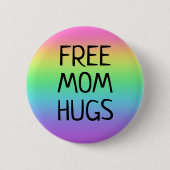 Free Ma Hugs Rainbow Button (Voorkant)