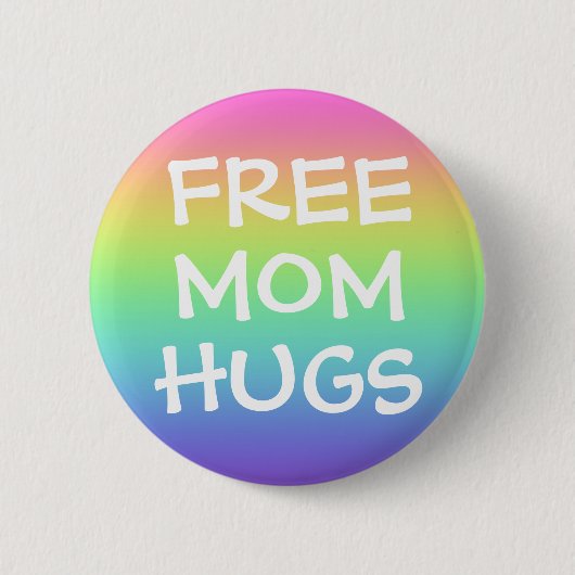 Free Mam Hugs Pin-On Button (Voorkant)