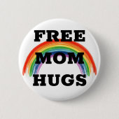 Free Mam Hugs Ronde Button 5,7 Cm (Voorkant)
