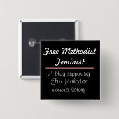 Free Methodist Feminist Button 2 Design (Voorkant /achterkant)