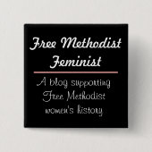 Free Methodist Feminist Button 2 Design (Voorkant)