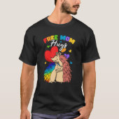 Free Mom Hugs  1 T-shirt (Voorkant)
