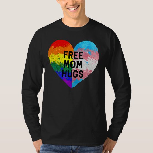 Free Mom Hugs Gay Pride Transgender Rainbow Flag T-shirt (Voorkant)