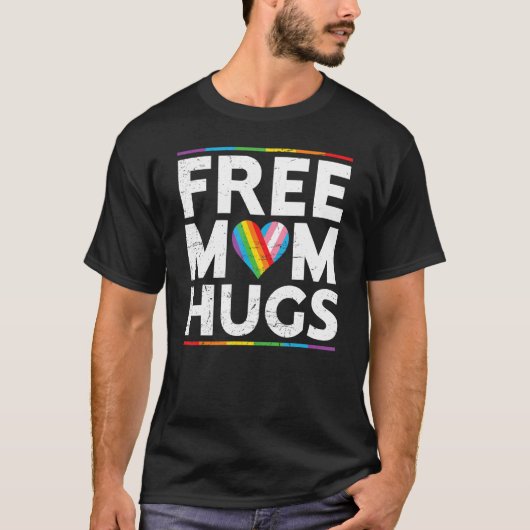 Free Mom Hugs LGBT Pride Parades rainbow transgend T-shirt (Voorkant)