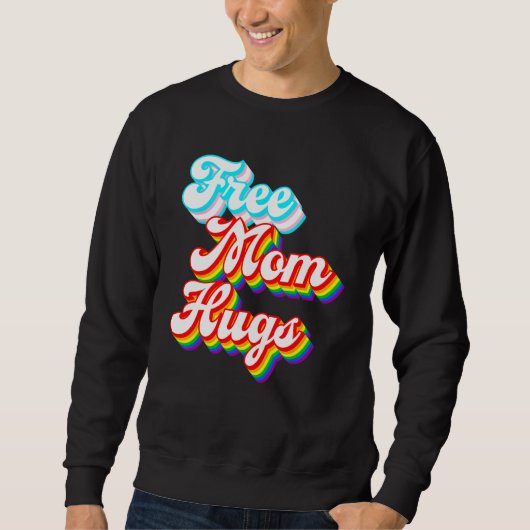 Free Mom Hugs  LGBTQ+ Trans Rainbow Pride Trui (Voorkant)