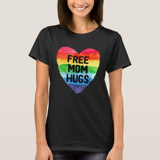 Free Mom Hugs Rainbow Heart Lgbt Pride Month 9 T-shirt (Voorkant)