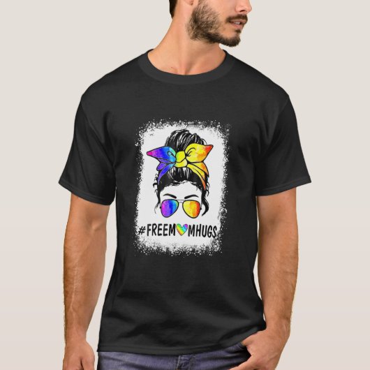 Free Mom Hugs Rainbow LGBT Pride Month Messy Bun M T-shirt (Voorkant)