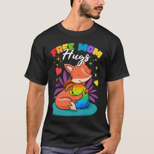 Free Mom Hugs T-shirt (Voorkant)
