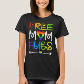 Free Mom Hugs Tshirt Rainbow Heart LGBT Pride Mont (Voorkant)