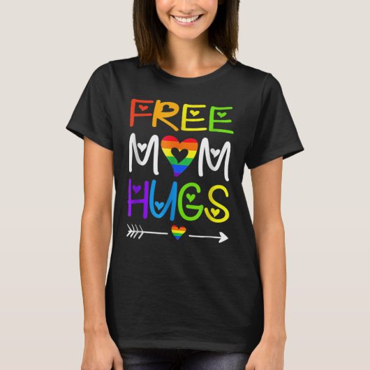 Free Mom Hugs Tshirt Rainbow Heart LGBT Pride Mont (Voorkant)