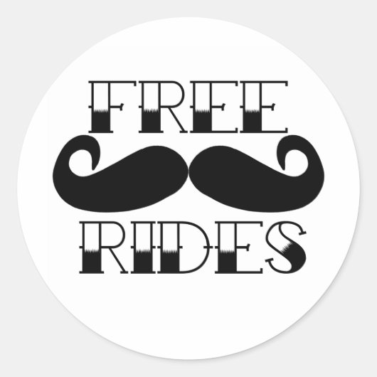 Free Mustache Rides Ronde Sticker (Voorkant)