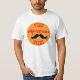Free Mustache Rides T-shirt