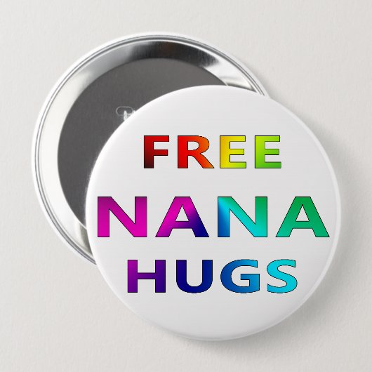 Free Nana Hugs LGBT LGBTQ Pride Rainbbow Button (Voorkant /achterkant)