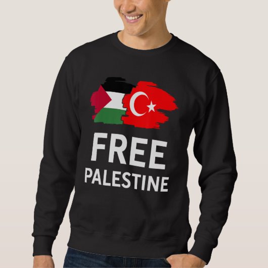 Free Palestine Turkish Turkey Support Palestinian Trui (Voorkant)