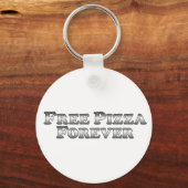 Free Pizza Forever - Basic Sleutelhanger (Voorkant)