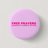 Free Prayers Button (Voorkant)