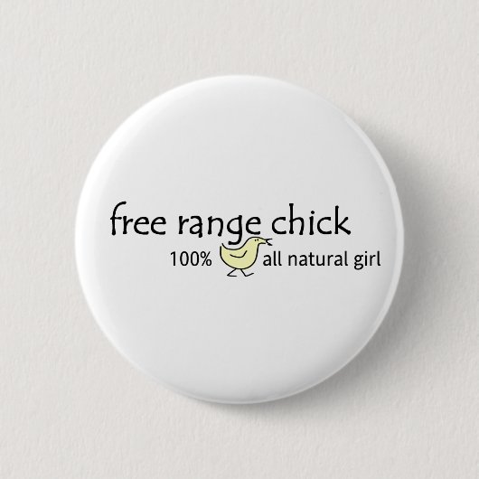 Free Range Chick Ronde Button 5,7 Cm (Voorkant)
