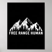 Free Range Human Road Trip Camping Hiking Outdoors Poster (Voorkant)