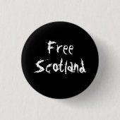 Free Scotland Scottish Independence Badge Ronde Button 3,2 Cm (Voorkant)