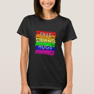 Free Sibling Hugs Gay Pride LGTB T-shirt