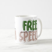 Free Speech Is a Human Right Mug Koffiemok (Voorkant rechts)
