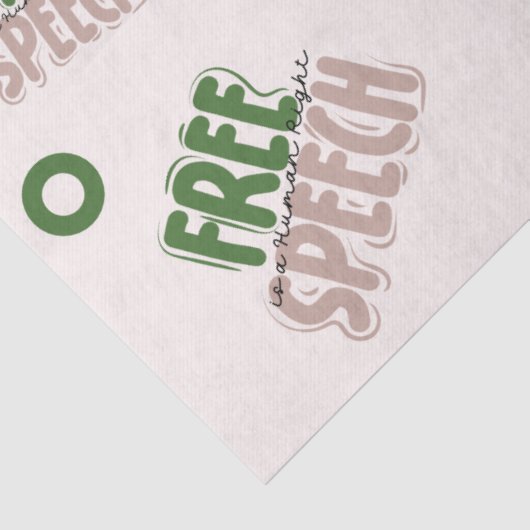 Free Speech Is a Human Right Tissuepapier (Detail)
