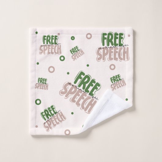 Free Speech Is a Human Right Washandje (Wasdoekje)