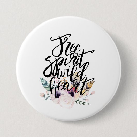 Free Spirit Wild Heart Ronde Button 7,6 Cm (Voorkant)