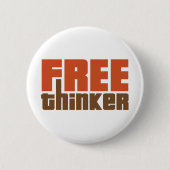 Free Thinker Ronde Button 5,7 Cm (Voorkant)
