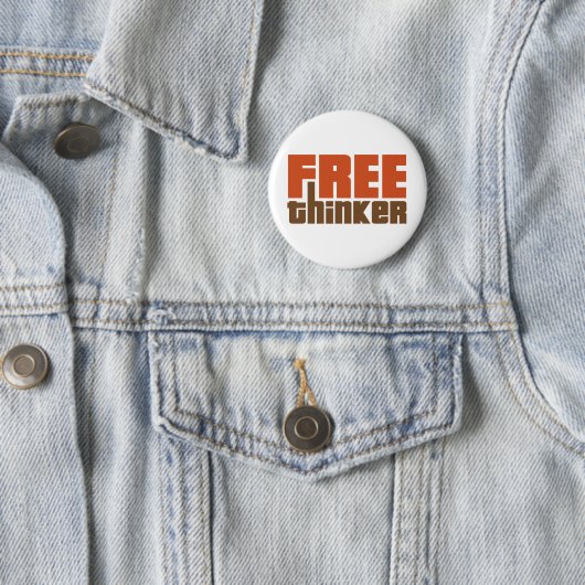 Free Thinker Ronde Button 5,7 Cm (In situ)
