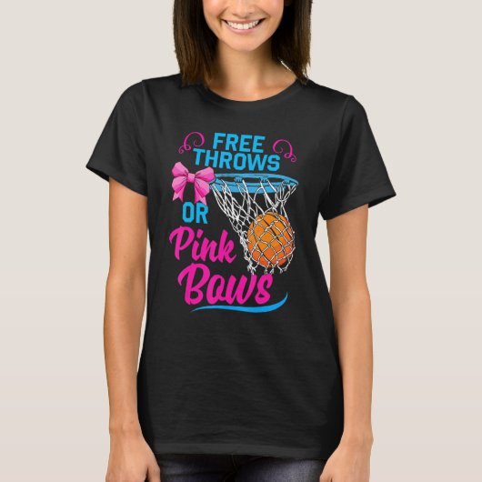 Free Throws or Pink Bows Pregnancy Cute For Girls  T-shirt (Voorkant)
