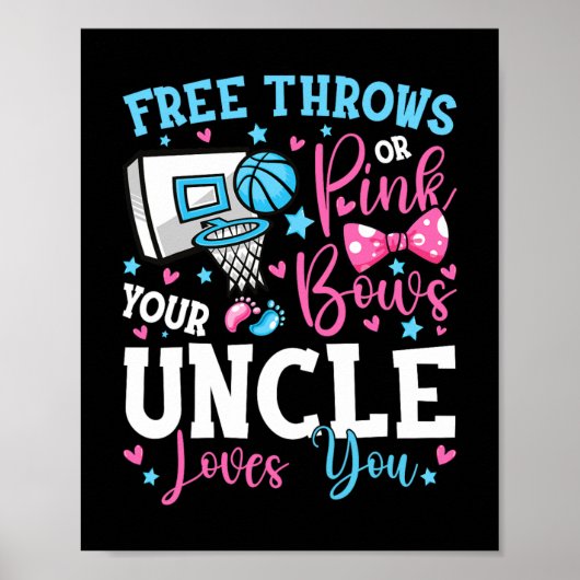 Free Throws or Pink Bows Uncle Loves You Cute Gend Poster (Voorkant)