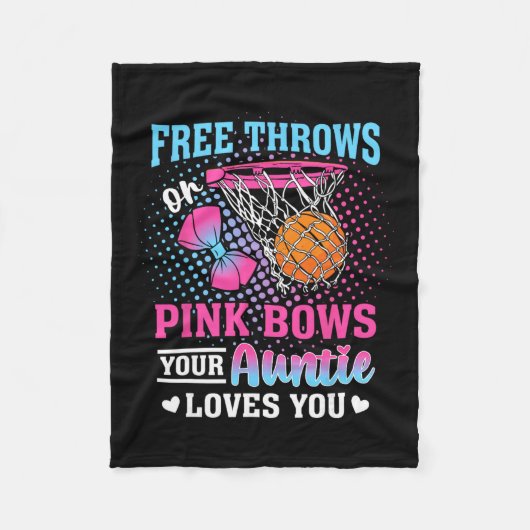 Free Throws Or Pink Bows Your Auntie Loves You Gen Fleece Deken (Voorkant)
