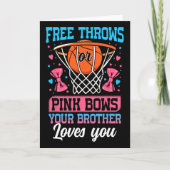 Free Throws Or Pink Bows Your Brother Loves You Ge Kaart (Voorkant)