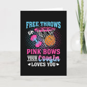 Free Throws Or Pink Bows Your Cousin Loves You Gen Kaart (Voorkant)
