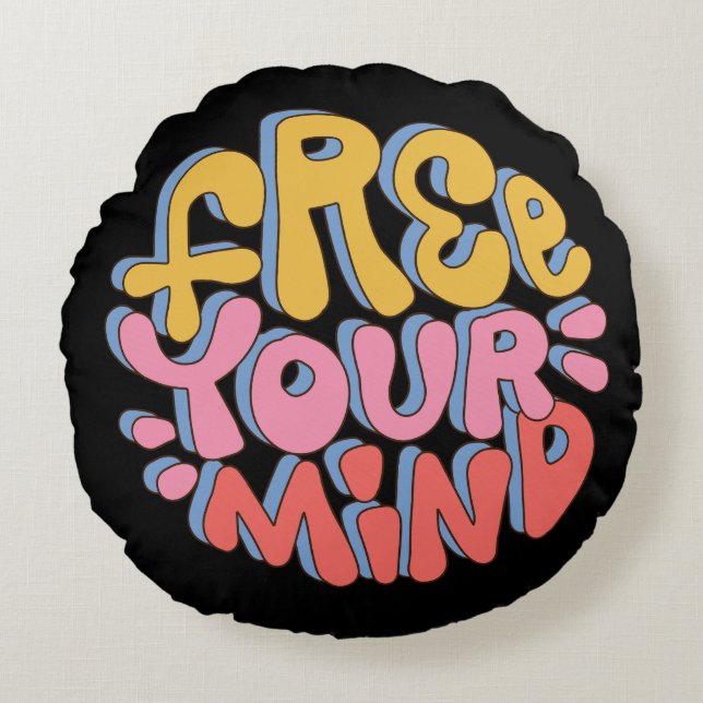 Free Your Mind – Vibrant Motivationa Rond Kussen (Voorkant)