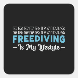 Freediving is mijn lifestyle Apnoe Fans Freediver Vierkante Sticker