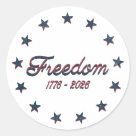 Freedom 1776–2026 America 250 Patriotic Design Ronde Sticker