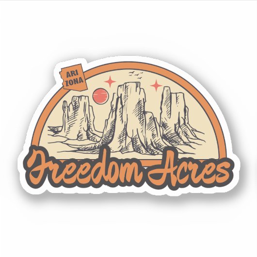 Freedom Acres, Arizona Sticker (Voorkant)