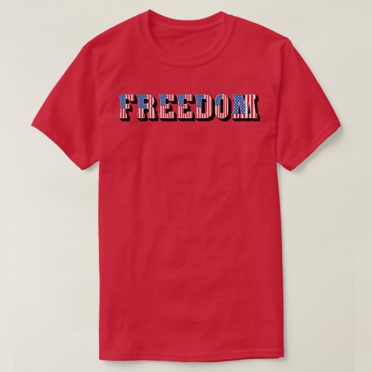 Freedom American Flag Tekst T-shirt (Design voorkant)