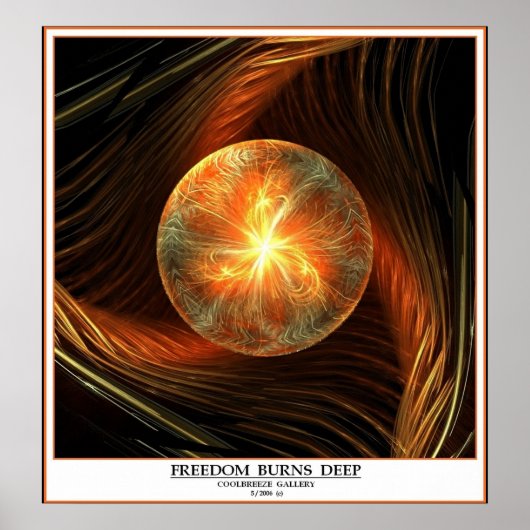 FREEDOM BURNS DEEP POSTER (Voorkant)