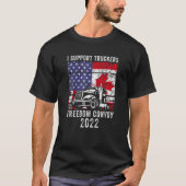 Freedom Convoy 2022 Supporter I Support Canadian T T-shirt (Voorkant)