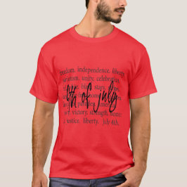 Freedom, Independence, Freedom 4th of July  T-shirt