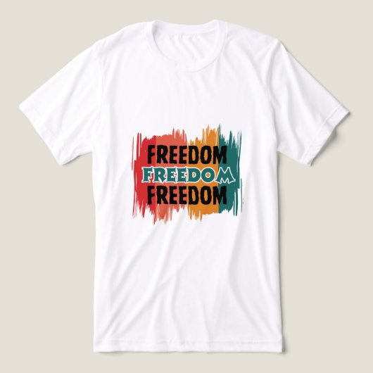 Freedom – Inspirerend grafisch T-shirt (Design voorkant)
