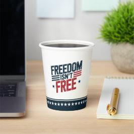 Freedom Isn't Free- Patriotic Design Red and Blue Papieren Bekers