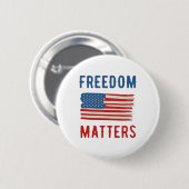 Freedom Matters Ronde Button 5,7 Cm (Voorkant /achterkant)