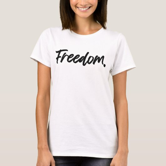 Freedom. Minimalist Black T-shirt (Voorkant)