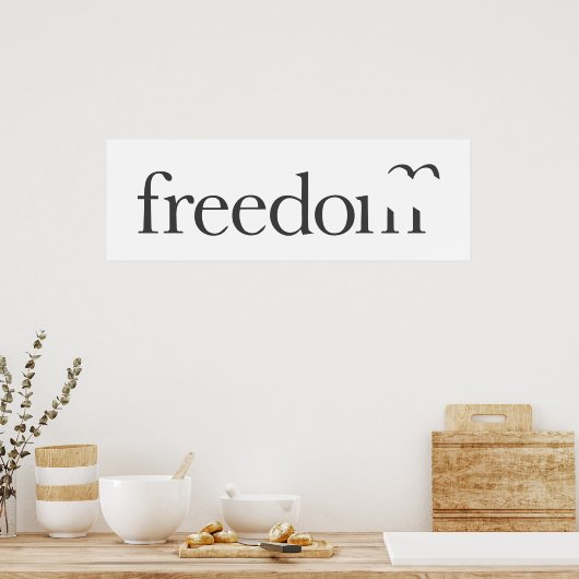 Freedom Poster (Keuken)